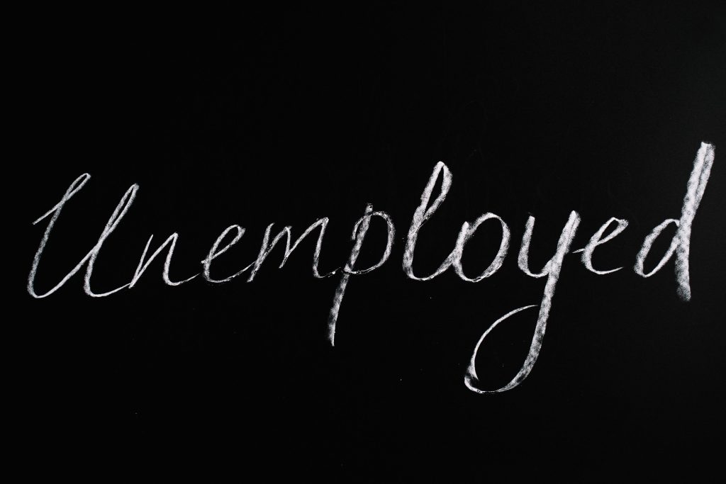 Unemployed for 6 months And ….